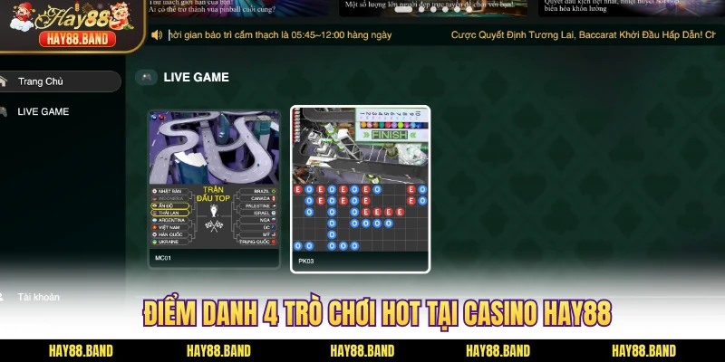 Điểm danh 4 trò chơi hot tại casino HAY88