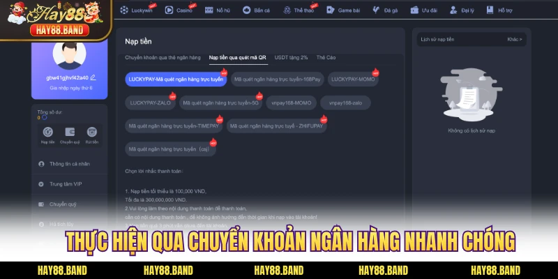 Thực hiện qua chuyển khoản ngân hàng nhanh chóng